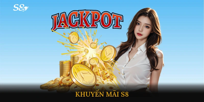 khuyến mãi S8