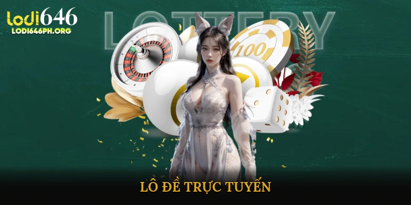 Lô đề trực tuyến